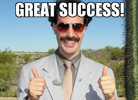 great success - Borat